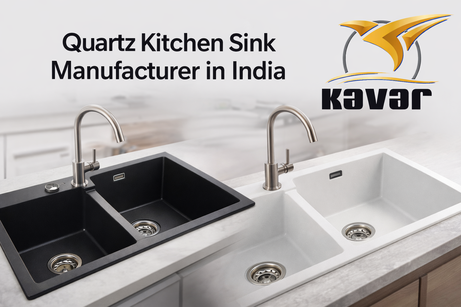 Quartz Kitchen Sink Manufacturer in India by KavarIndia